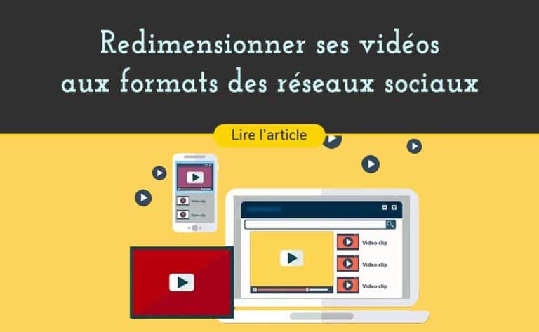 enregistrer ses vidéos au format vidéo adapté aux réseau sociaux, facebook linkedin, instagram chaque réseau social a sa taille de vidéo, voici comment redimensionner ses vidéos