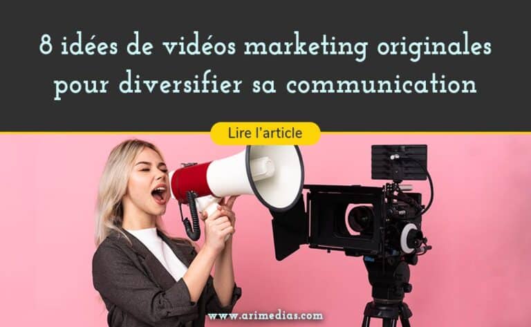 idées de vidéos marketing originales sur le web communication digitale internet varier sa communication