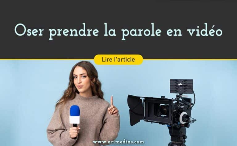 oser prendre la parole en vidéo