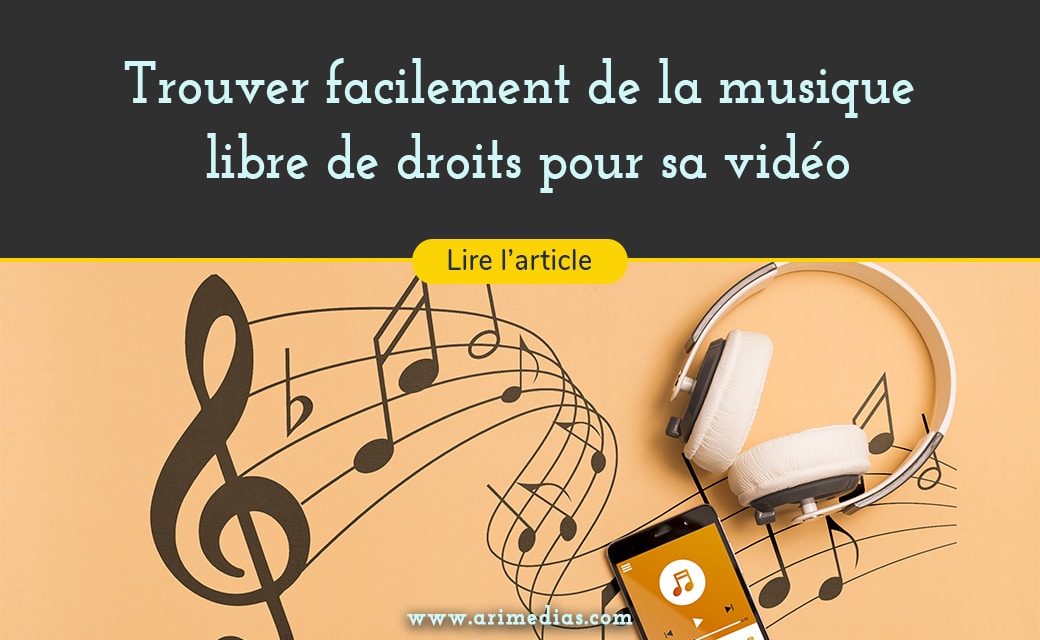 Trouver facilement de la musique libre de droits pour sa vidéo de marque pour les réseaux sociaux ou pour faire une publicité