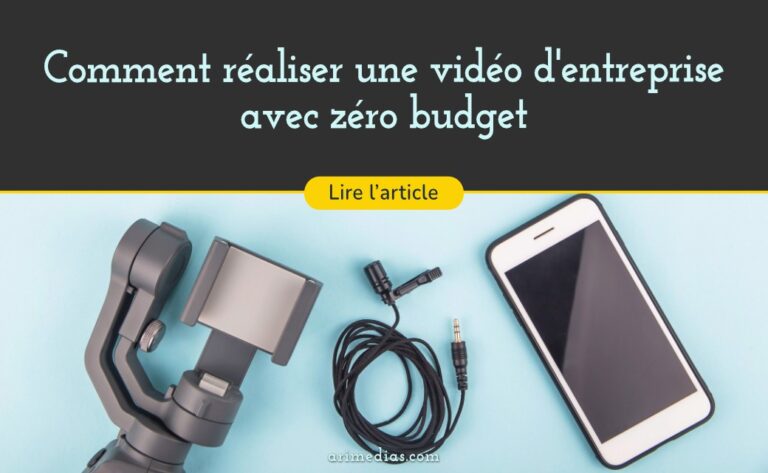video entreprise zero budget