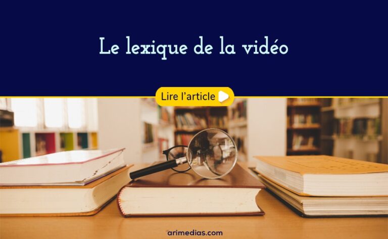 Lexique de la video