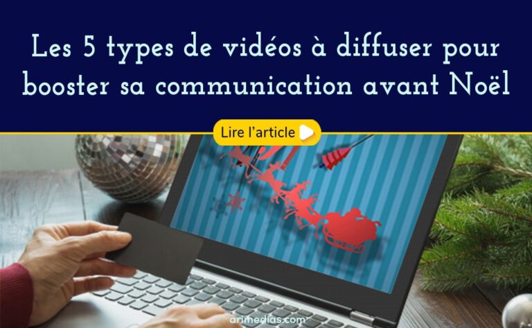 idées vidéo noël