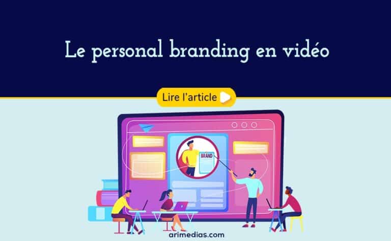 Le personal branding en vidéo